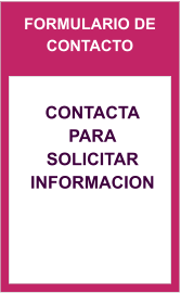 FORMULARIO DE CONTACTO Contacta para solicitar informacion